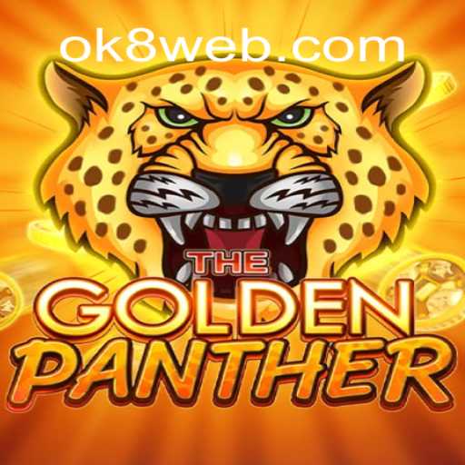 GOLDENPANTHER: Descubra o Novo Fenômeno dos Jogos com a Senha Segreta 'ok8'
